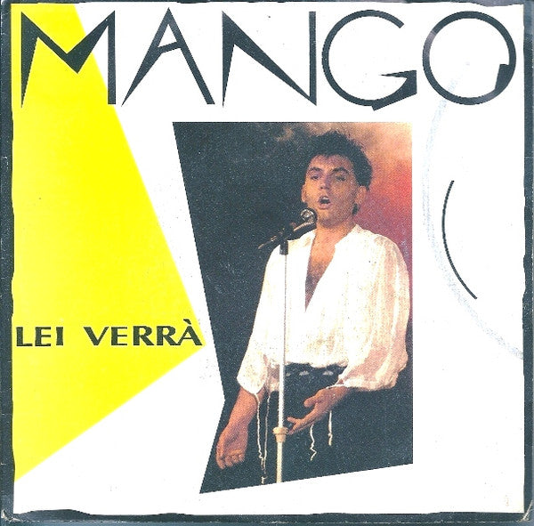 Mango (2) : Lei Verrà (7")