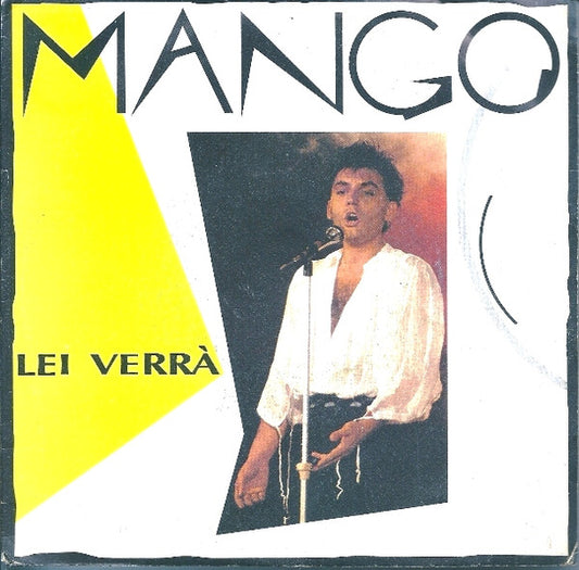 Mango (2) : Lei Verrà (7")