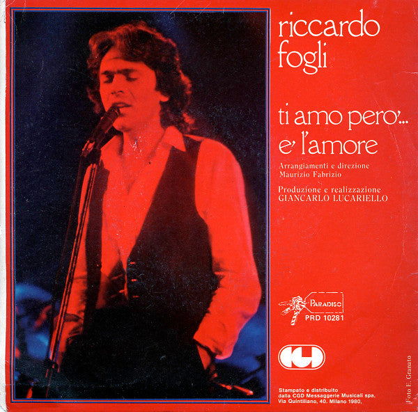 Riccardo Fogli : Ti Amo Però... (7")