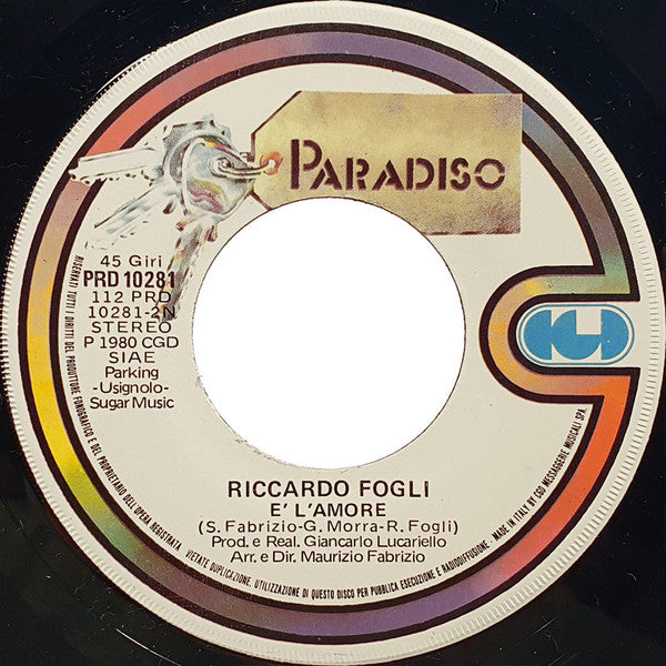 Riccardo Fogli : Ti Amo Però... (7")