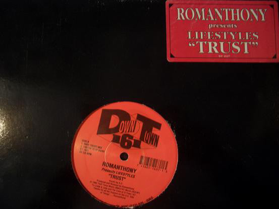 Romanthony Presents Lifestyles : Trust (12")