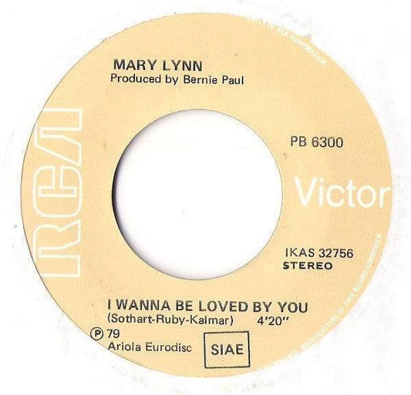 Mary Lynn : I Wanna Be Loved By You (7")