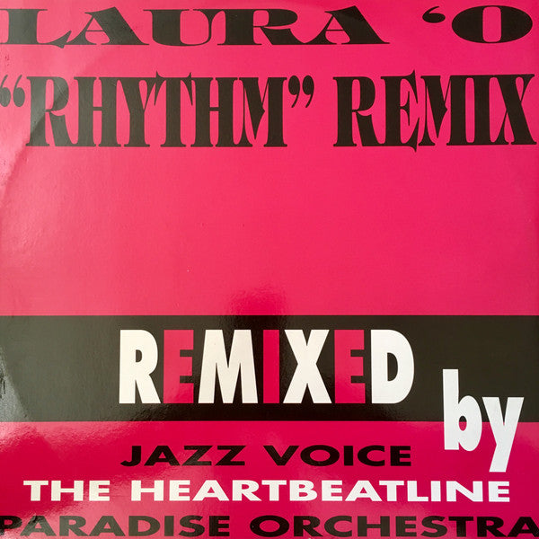 Laura O : Rhythm (Remix) (12")