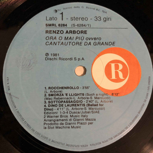 Renzo Arbore : Ora O Mai Più Ovvero Cantautore Da Grande (LP, Album)