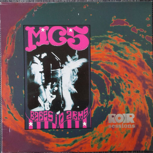 MC5 : Babes In Arms (LP, Comp, RE)