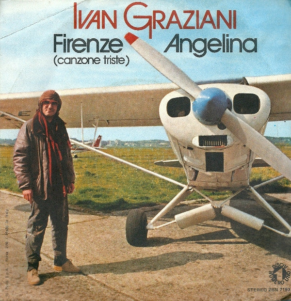Ivan Graziani : Firenze (Canzone Triste) / Angelina (7")