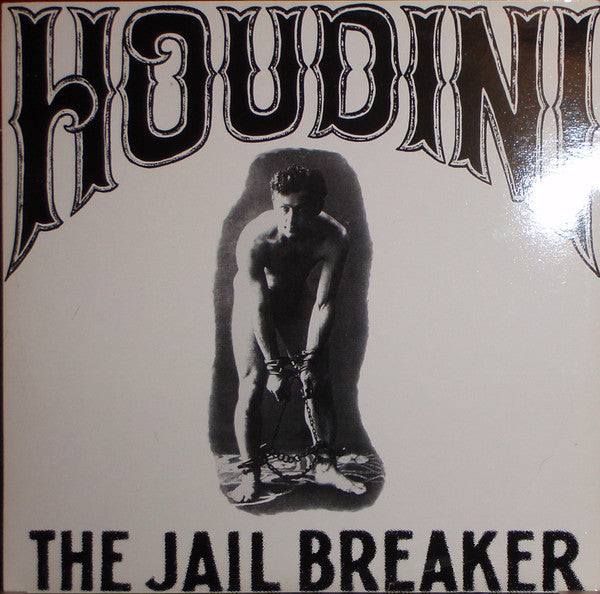 Houdini (7) : The Jail Breaker (12")