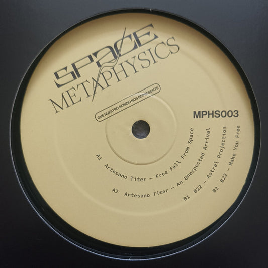 Artesano Titer / B22 : Space Metaphysics (12")