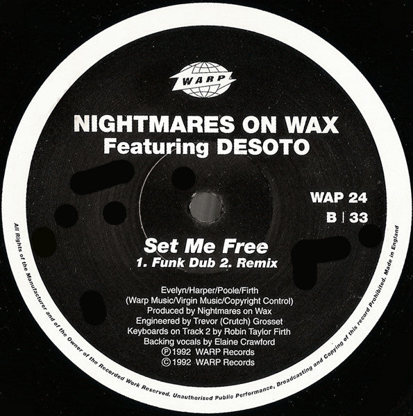 Nightmares On Wax Featuring Desoto : Set Me Free (12")