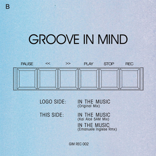 Groove In Mind* : In The Music  (12", Ltd)