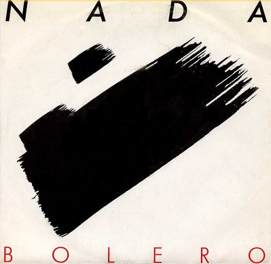 Nada (8) : Bolero (7")