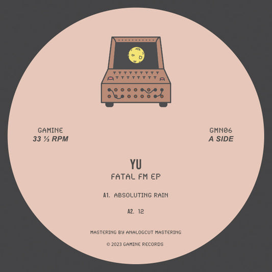 Yu (33) : Fatal FM EP (12")