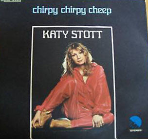 Katy Stott : Chirpy Chirpy Cheep (7", Single)