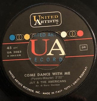 Jay & The Americans : Solo In America (Only In America) / Come Dance With Me (7")