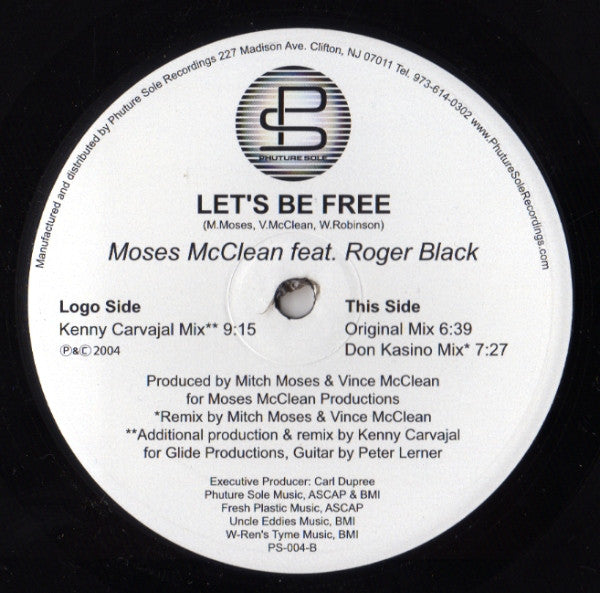 Moses McClean Featuring Roger Black : Let's Be Free (12")