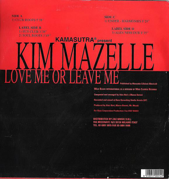 Kamasutra Present Kim Mazelle* : Love Me Or Leave Me (2x12")