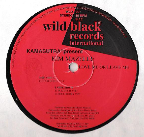 Kamasutra Present Kim Mazelle* : Love Me Or Leave Me (2x12")