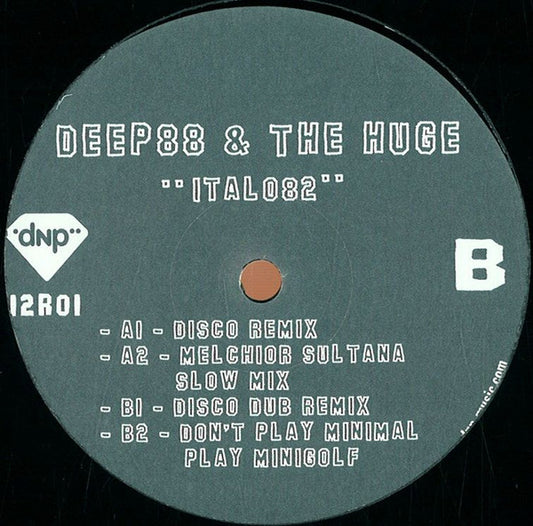 Deep88 & The Huge : Italo82 (12")