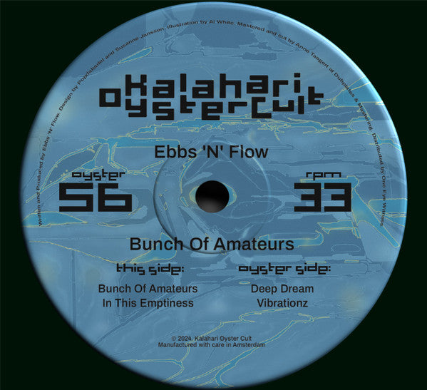 Ebbs N Flow : Bunch Of Amateurs (12")