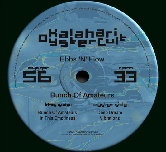 Ebbs N Flow : Bunch Of Amateurs (12")