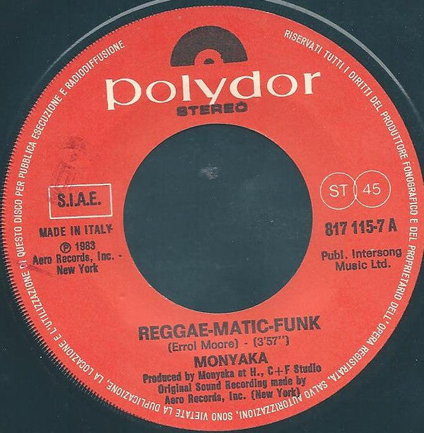 Monyaka : Reggae-Matic-Funk (7")