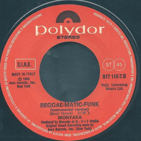 Monyaka : Reggae-Matic-Funk (7")