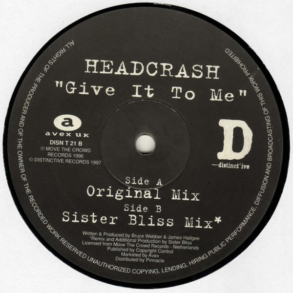 Headscrash : Give It To Me (12")