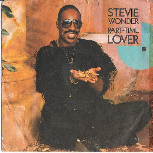 Stevie Wonder : Part-Time Lover (7")