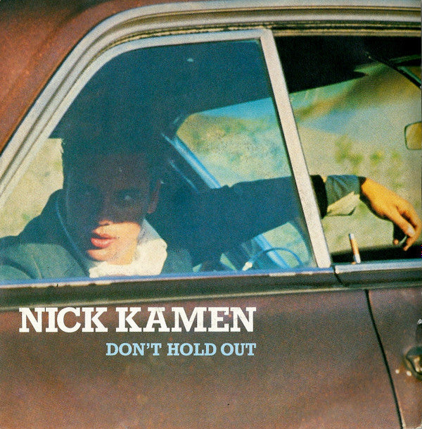 Nick Kamen : Don't Hold Out (7")