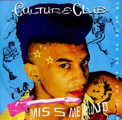 Culture Club : Miss Me Blind (7", Single)