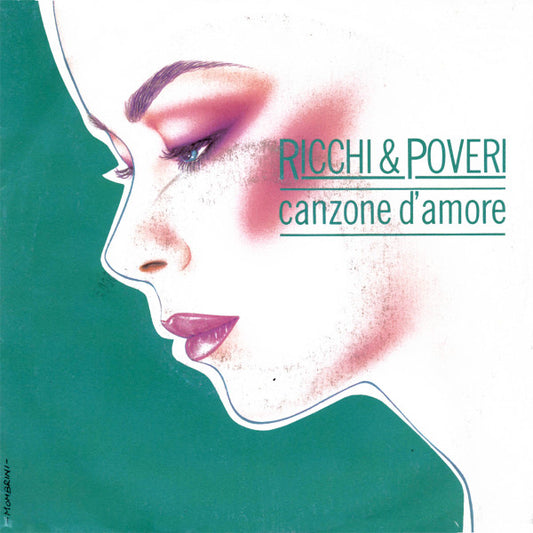 Ricchi E Poveri : Canzone D'Amore (7")