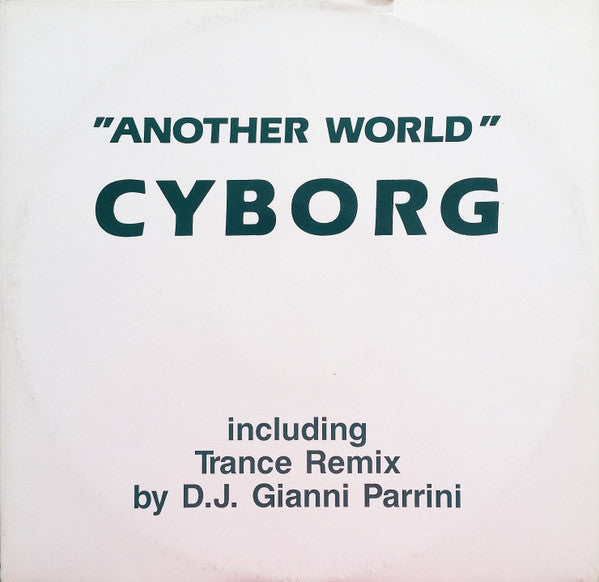 Cyborg : Another World (12")