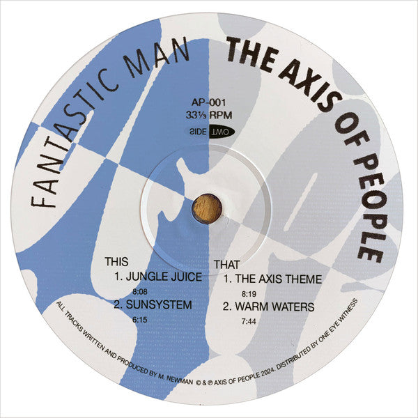 Fantastic Man : The Axis of People (12", EP)