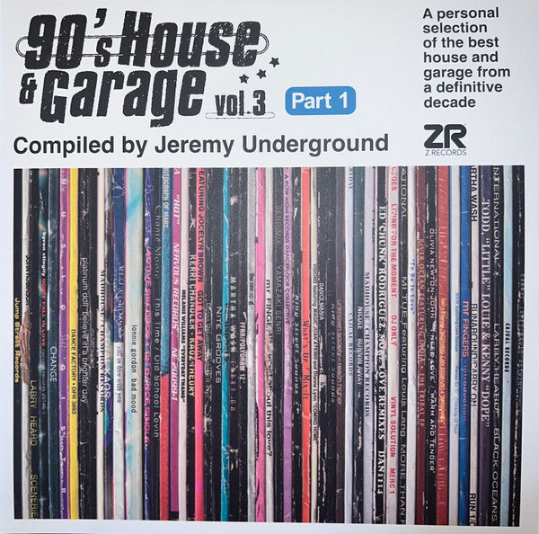 Jeremy Underground* : 90's House & Garage Vol.3 (Part 1) (2x12", Comp)