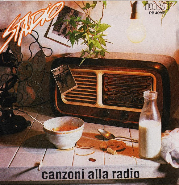 Stadio : Canzoni Alla Radio (7")