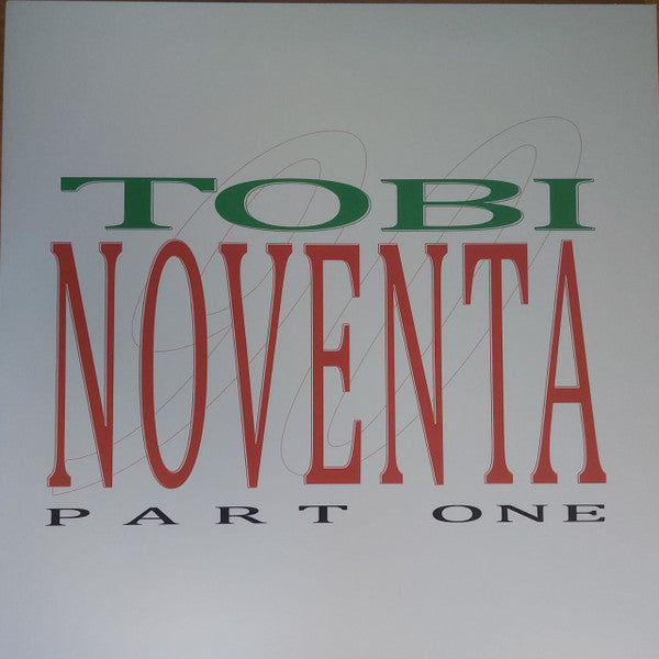 TOBI (90) : Noventa: Part One (12", EP)