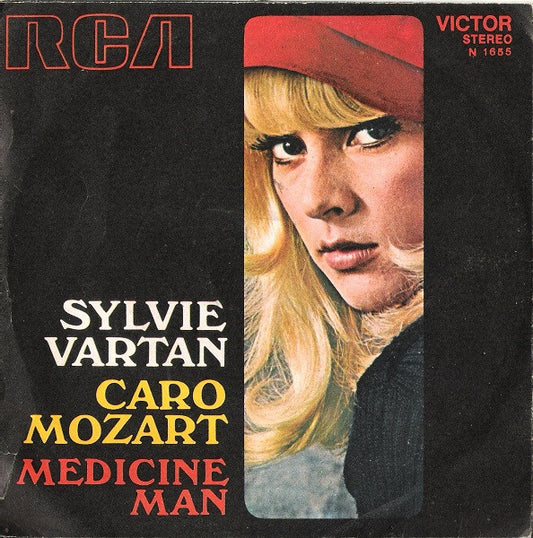 Sylvie Vartan : Caro Mozart / Medicine Man (7")