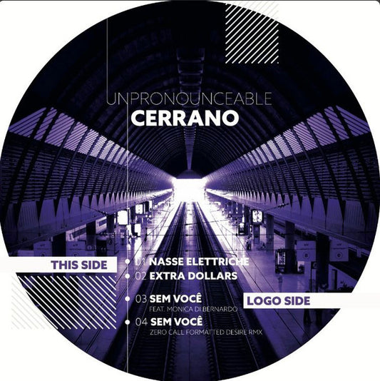 Unpronounceable : Cerrano (12", EP, Whi)