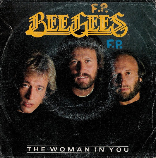 Bee Gees : The Woman In You (7")