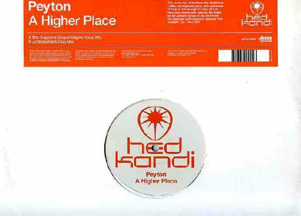 Peyton : A Higher Place (12")