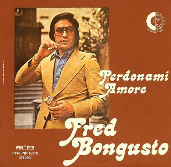 Fred Bongusto : Perdonami Amore (7")