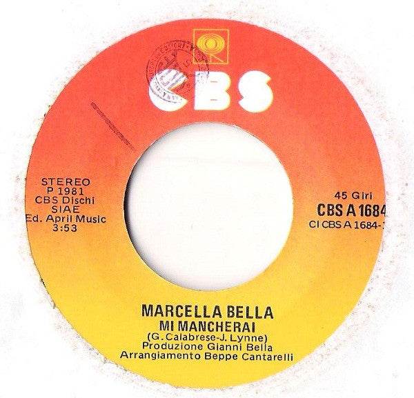 Marcella Bella : Mi Mancherai (7")