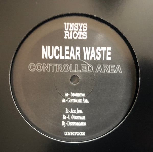 Nuclear Waste (2) : Controlled Area (12", EP)