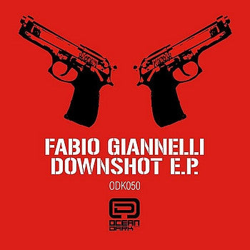 Fabio Giannelli : Downshot EP (12")