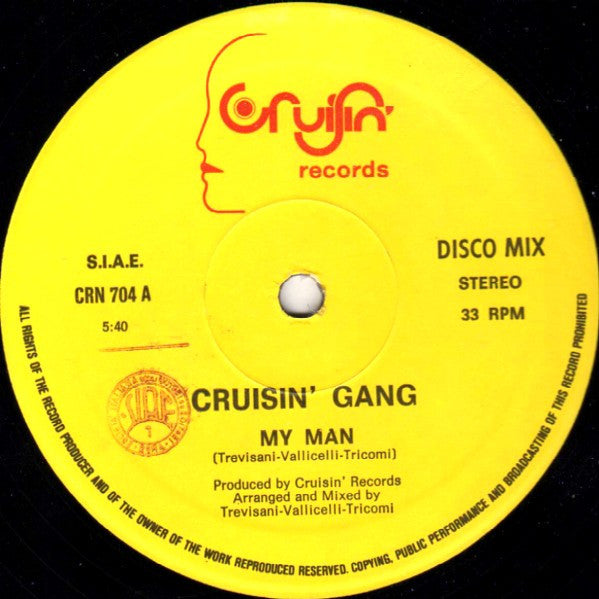 Cruisin' Gang : My Man (12")