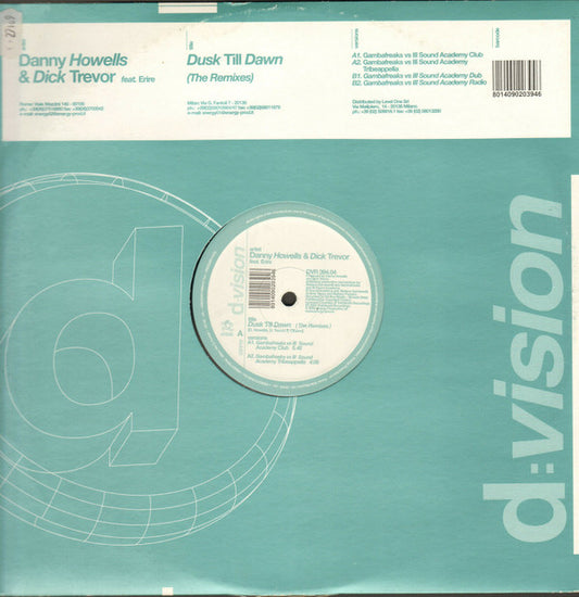 Danny Howells & Dick Trevor Feat. Erire : Dusk Till Dawn (The Remixes) (12")