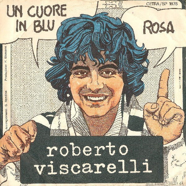 Roberto Viscarelli : Un Cuore In Blu / Rosa (7")