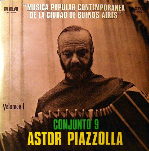 Astor Piazzolla Y Su Conjunto 9 : Musica Popular Contemporanea De La Ciudad De Buenos Aires, Volumen 1 (LP, Album)