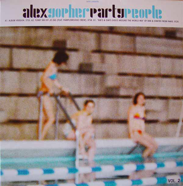 Alex Gopher : Party People Vol. 2 (12", EP)