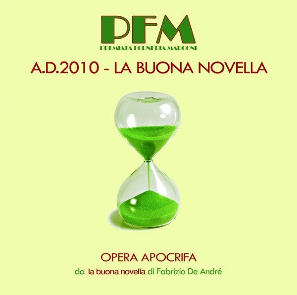 Premiata Forneria Marconi : A.D.2010 - La Buona Novella (CD, Album, Dig)